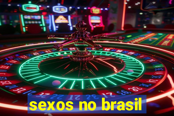 sexos no brasil